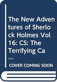 The New Adventures of Sherlock Holmes Vol 16: CS : The Terrifying Cats and The Submarine Cave (Sherlock Holmes)