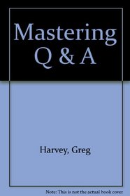 Mastering Q & A