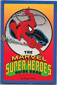 The Marvel Super Heroes Guide Book