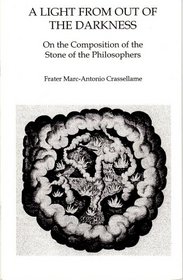 A Light from Out of the Darkness: On the Composition of the Stone of the Philosophers