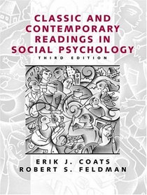 Classic and Contemporary Readings in Social Psychology (3rd Edition)