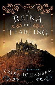 La reina del Tearling, Libro 1 (Spanish Edition)