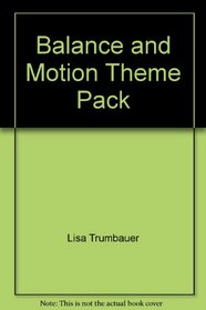 Balance and Motion Theme Pack