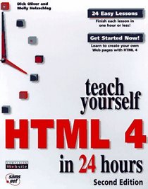 Teach Yourself HTML 4 In 24 Hours (Sams Teach Yourself)