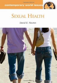 Sexual Health: A Reference Handbook (Contemporary World Issues)