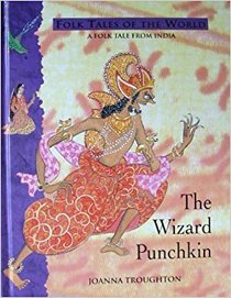 The Wizard Punchkin (Blackie Folk Tales of the World)