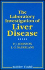 The Laboratory Investigation of Liver Disease
