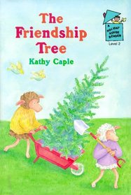 The Friendship Tree (A Holiday House Reader, Level 2)