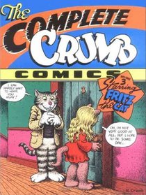 The Complete Crumb Comics Vol. 3: Starring Fritz the Cat