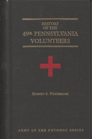 History of the 49th Pennsylvania Volunteers (Army of the Potomac)