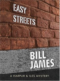 Easy Streets (Harpur and Iles, Bk 21) (Large Print)