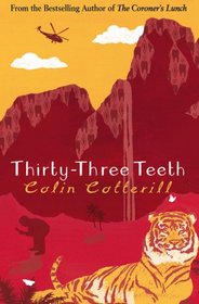 THIRTY-THREE TEETH (DR SIRI PAIBOUN MYSTERY 2)