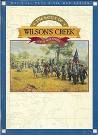 The Battle of Wilson's Creek (Civil War Series)