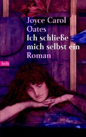 Ich schließe mich selbst ein.