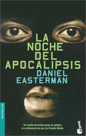 LA Noche Del Apocalipsis (Spanish Edition)