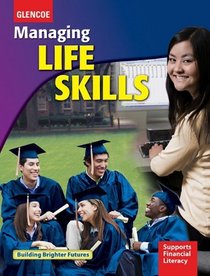 Managing Life Skills, Student Edition