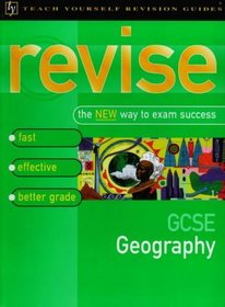 GCSE Geography (Teach Yourself Revision Guides)