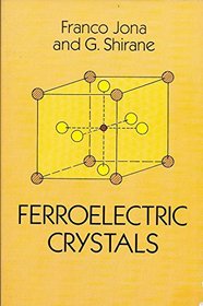 Ferroelectric Crystals