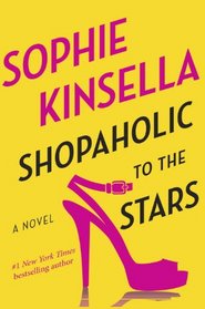 Shopaholic to the Stars (Shopaholic, Bk 7)
