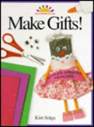 Make Gifts! (Art and Activities for Kids)
