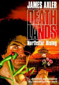 Northstar Rising (Deathlands, Bk 10) (Audio Cassette)