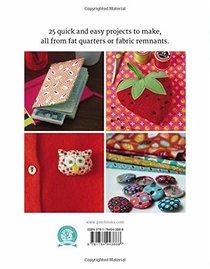 Fat Quarter: Quick Makes