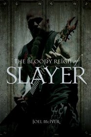 Bloody Reign of Slayer