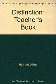 Distinction: English for Advanced Learners: Teacher's Book (Distinction)
