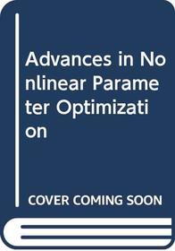 Advances in Nonlinear Parameter Optimization (Experimental Brain Research Supplementum)