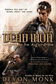 Dead Iron (Age of Steam, Bk 1)