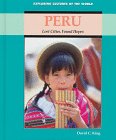 Peru: Lost Cities, Found Hopes (Exploring Cultures of the World)