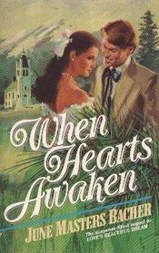 When Hearts Awaken (Large Print)