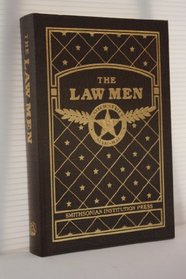 The Lawmen: United States Marshals and Their Deputies, 1789-1989