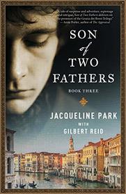 Son of Two Fathers: Book 3 (Grazia dei Rossi Trilogy)