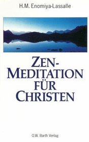 Zen- Meditation fr Christen.