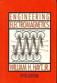 Engineering Electromagnetics (Mcgraw-Hill Series in Electrical Engineering. Electromagnetics)