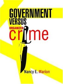 Government Versus Organized Crime