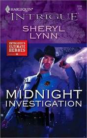 Midnight Investigation (Harlequin Intrigue, No 1139)
