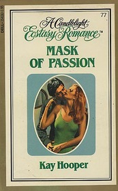 Mask of Passion (Candlelight Ecstasy Romance, No 77)