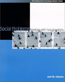 Social Problems: Readings With Four Questions
