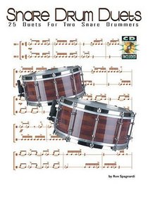 Snare Drum Duets: 25 Duets for Two Snare Drummers (Drum Instruction)