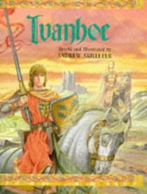 Ivanhoe Retold and Illustrated By Skillete (Gift Books)