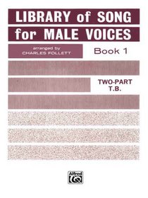 Library of Songs for Male Voices, Bk 1: TB