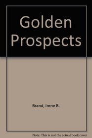 Golden Prospects