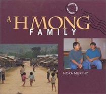 A Hmong Family (Journey Between Two Worlds Series)