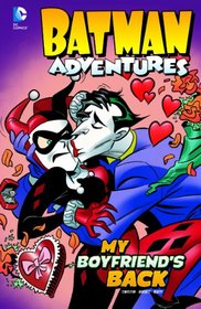 My Boyfriend's Back (Batman Adventures)