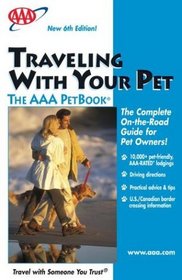 Traveling With Your Pet - The AAA PetBook (6th Edition)