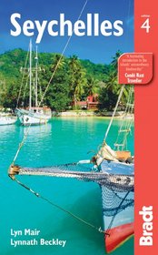 Seychelles, 4th (Bradt Travel Guide)