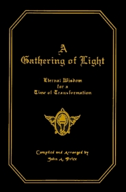 A Gathering of Light: Eternal Wisdom for a Time of Transformation