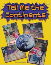 Tell Me the Continents